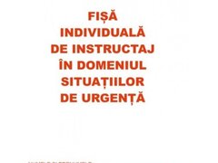 fisa individuala de instructaj in domeniul situatiilor de urgenta